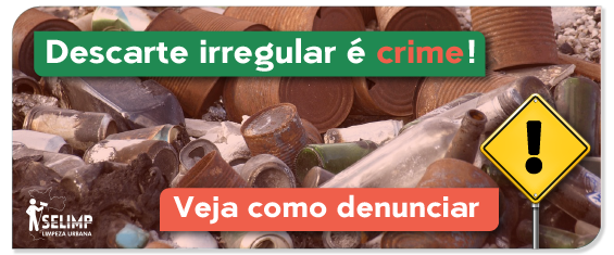 denuncie o descarte irregular pelo portal 156